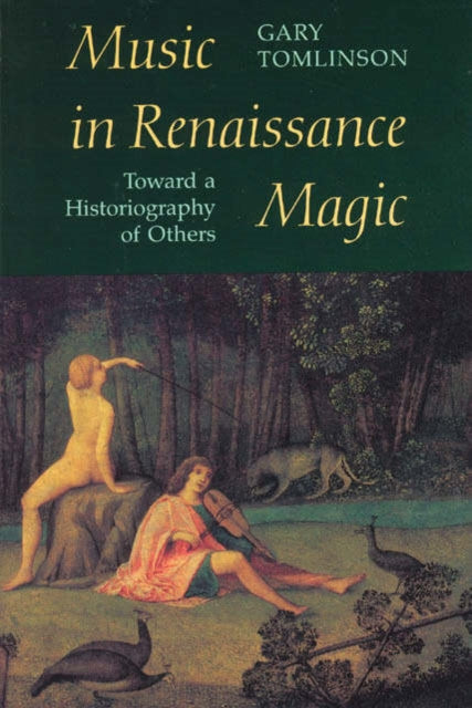 Book cover of: Music in Renaissance Magic. By: Gary Tomlinson