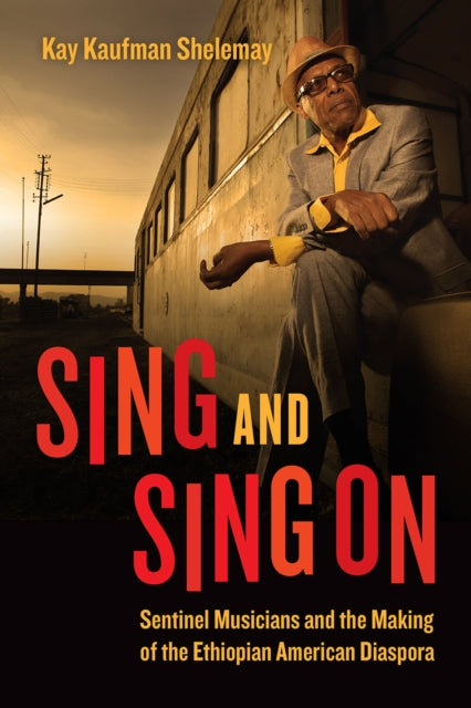 Book cover of: Sing and Sing On. By: Kay Kaufman Shelemay