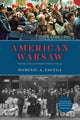 Book cover of: American Warsaw. By: Dominic A. Pacyga