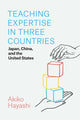 Book cover of: Teaching Expertise in Three Countries. By: Akiko Hayashi