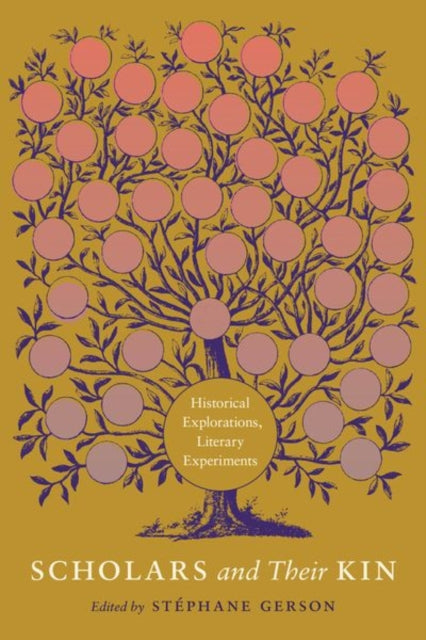 Book cover of: Scholars and Their Kin. By: Stéphane Gerson