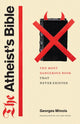 Book cover of: Atheist's Bible. By: Georges Minois