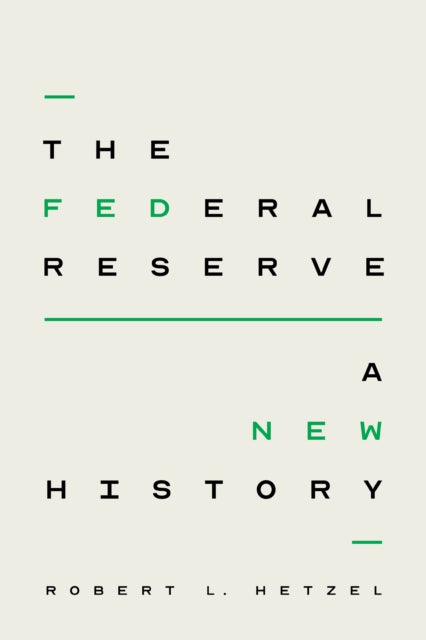 Book cover of: Federal Reserve. By: Robert L. Hetzel