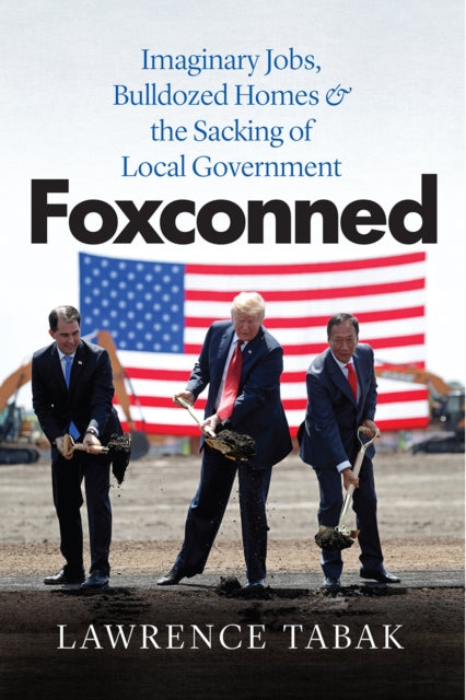Book cover of: Foxconned. By: Lawrence Tabak