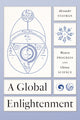 Book cover of: Global Enlightenment. By: Alexander Statman