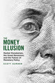 Book cover of: Money Illusion. By: Scott Sumner
