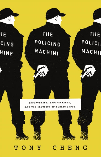 Book cover of: Policing Machine. By: Tony Cheng