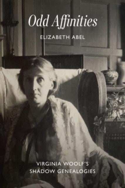 Book cover of: Odd Affinities. By: Elizabeth Abel