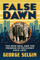 Book cover of: False Dawn. By: George Selgin