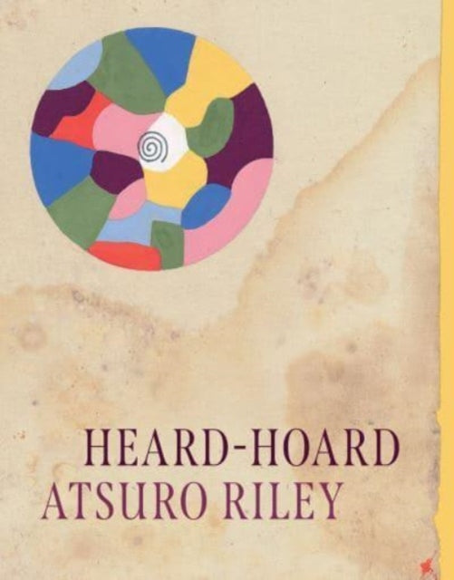Book cover of: Heard-Hoard. By: Atsuro Riley