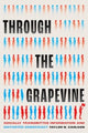 Book cover of: Through the Grapevine. By: Taylor N. Carlson