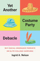 Book cover of: Yet Another Costume Party Debacle. By: Ingrid A. Nelson