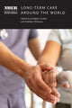Book cover of: Long-Term Care around the World. By: Jonathan Gruber