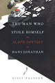 Book cover of: Man Who Stole Himself