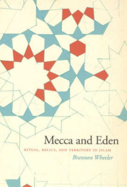 Book cover of: Mecca and Eden