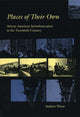 Book cover of: Places of Their Own. By: Andrew Wiese