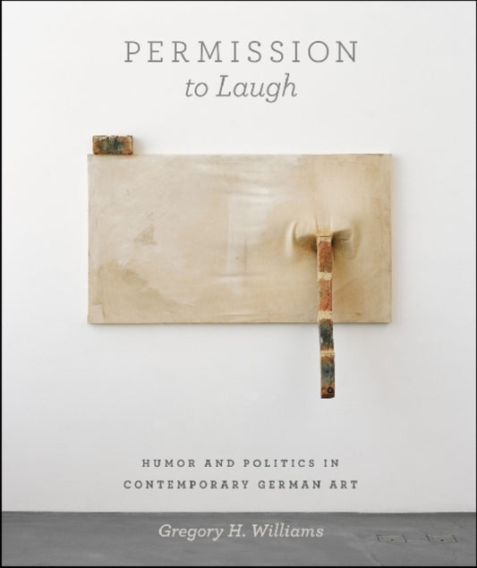 Book cover of: Permission to Laugh. By: Gregory Williams