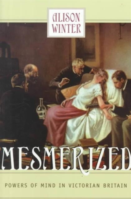 Book cover of: Mesmerized. By: Alison Winter