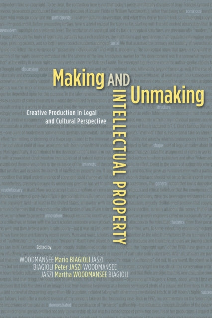 Book cover of: Making and Unmaking Intellectual Property. By: Mario Biagioli