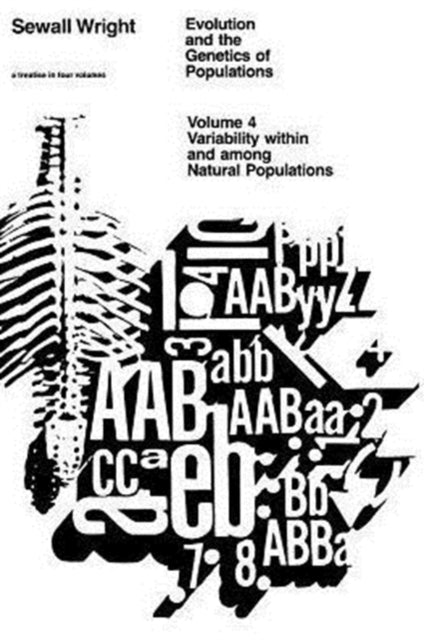 Book cover of: Evolution and the Genetics of Populations, Volume 4. By: Sewall Wright