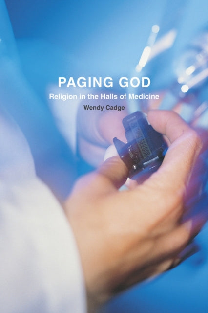 Book cover of: Paging God. By: Wendy Cadge
