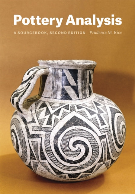 Book cover of: Pottery Analysis, Second Edition. By: Prudence M. Rice