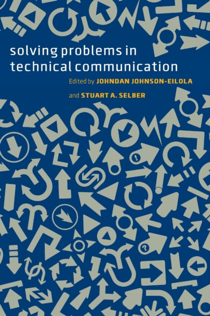 Book cover of: Solving Problems in Technical Communication