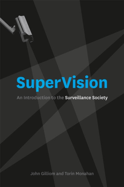 Book cover of: SuperVision. By: John Gilliom
