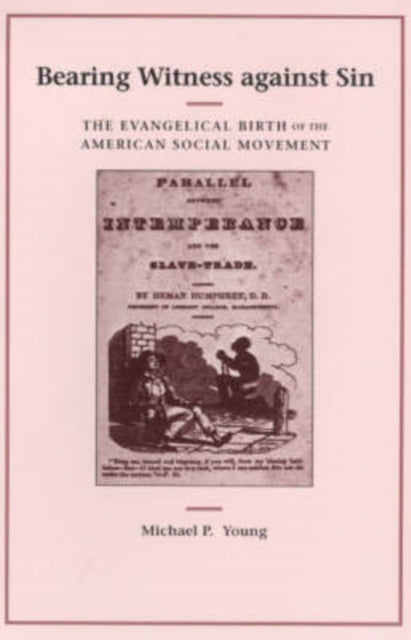 Book cover of: Bearing Witness against Sin. By: Michael P. Young