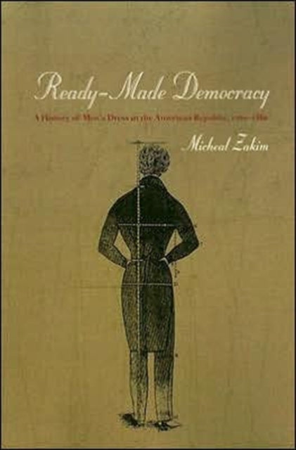 Book cover of: Ready-Made Democracy. By: Michael Zakim