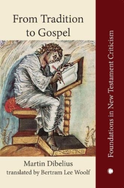 Book cover of: From Tradition to Gospel. By: Martin Dibelius