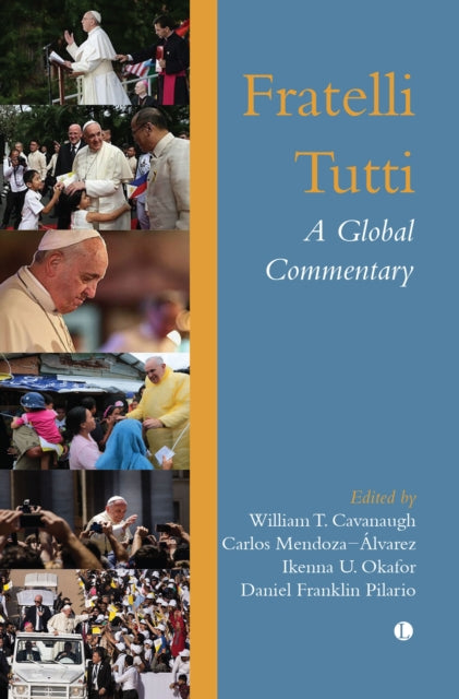Book cover of: Fratelli Tutti. By: William Cavanaugh