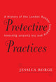 Book cover of: Protective Practices. By: Jessica Borge