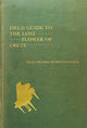 Book cover of: Field Guide to the Lost Flower of Crete. By: Eleonore Schönmaier