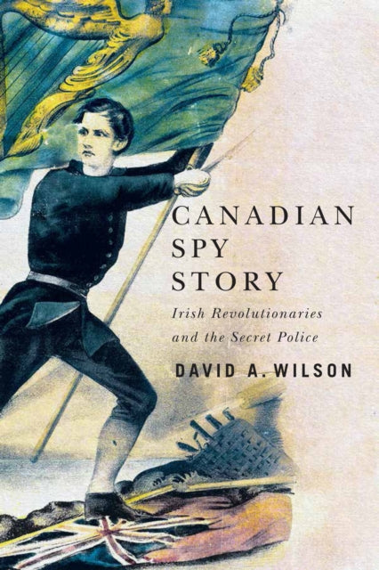 Book cover of: Canadian Spy Story. By: Wilson, David A.