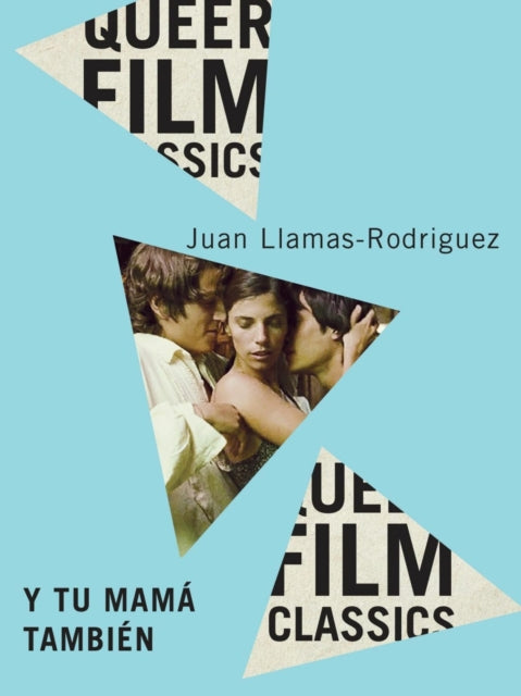 Book cover of: Y Tu Mama Tambien. By: Juan Llamas-Rodriguez