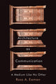 Book cover of: Architecture as Communication. By: Ross A. Eaman