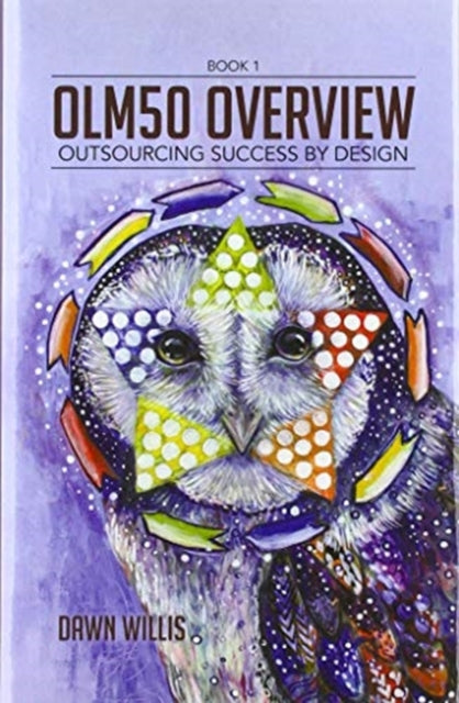 Book cover of: OLM50 Overview. By: Dawn Willis