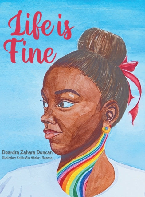 Life Is Fine 9780228843139 Zahara D. Duncan