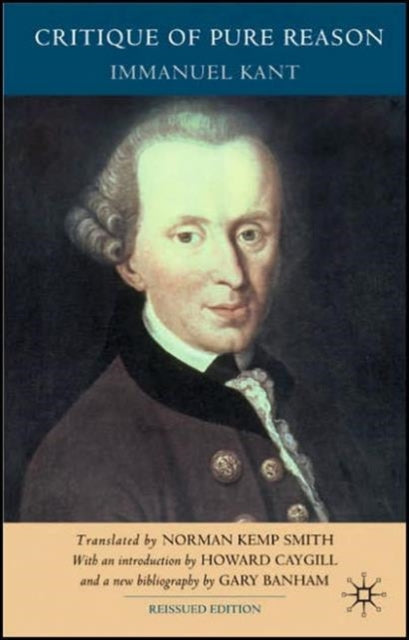 Book cover of: Critique of Pure Reason, Second Edition. By: Immanuel Kant