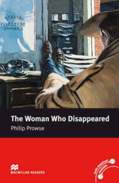 Book cover of: Macmillan Readers Woman Who Disappeared The Intermediate Reader Without CD. By: Author