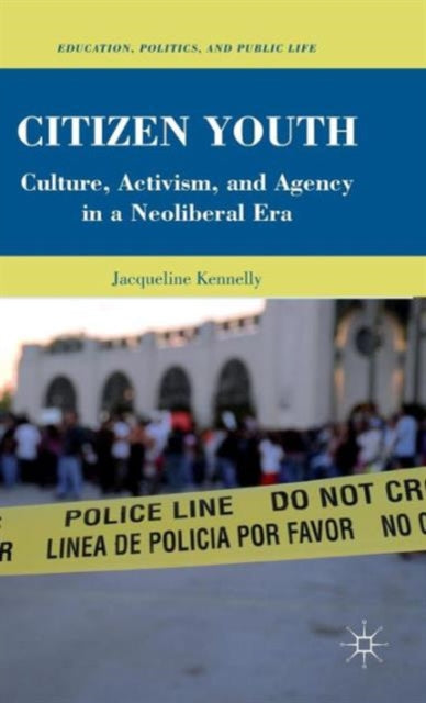 Book cover of: Citizen Youth. By: Jacqueline Kennelly