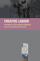 Book cover of: Creative Labour. By: Alan McKinlay