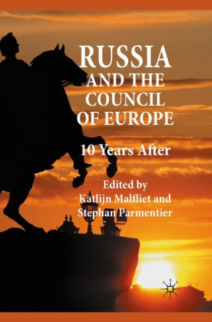Book cover of: Russia and the Council of Europe. By: Katlijn Malfliet