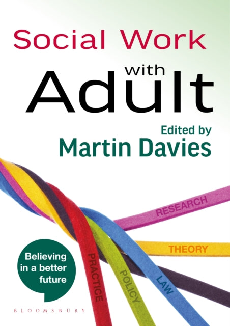 Book cover of: Social Work with Adults. By: Davies, Martin