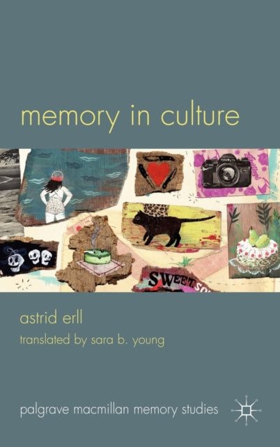 Book cover of: Memory in Culture. By: Astrid Erll