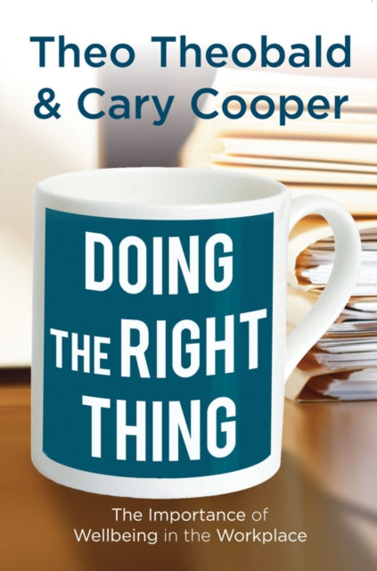 Book cover of: Doing the Right Thing. By: Theo Theobald