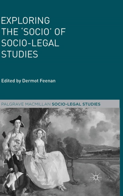 Book cover of: Exploring the 'Socio' of Socio-Legal Studies