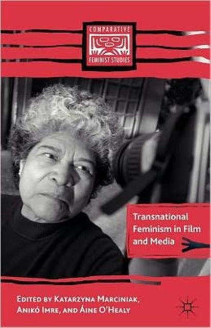 Book cover of: Transnational Feminism in Film and Media. By: Katarzyna Marciniak