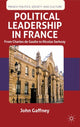 Book cover of: Political Leadership in France. By: John Gaffney